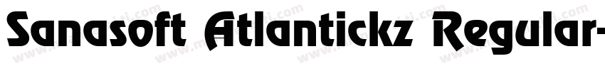 Sanasoft Atlantickz Regular字体转换
